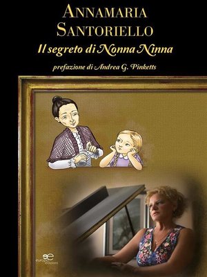 cover image of Il Segreto Di Nonna Ninna